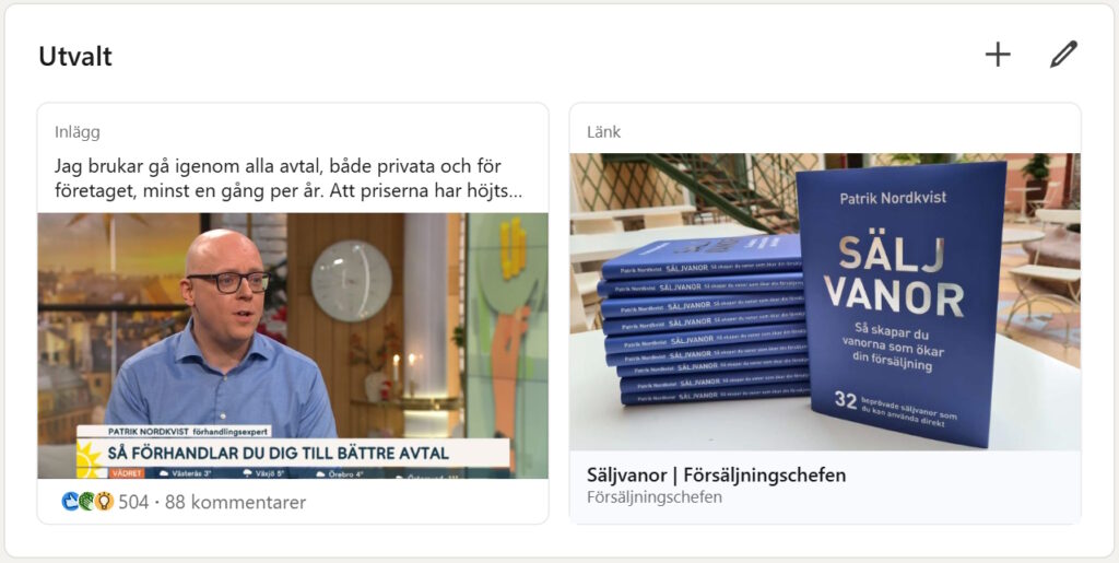 Utvalt på LinkedIn-profilen: Patrik Nordkvist visar framgångsrikt inlägg och boken Säljvanor via Försäljningschefen.